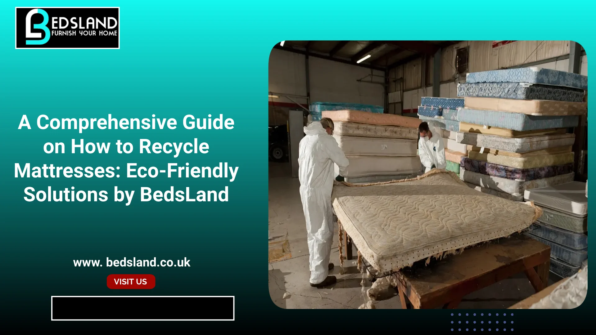 How to Recycle Mattresses EcoFriendly Solutions Bedsland