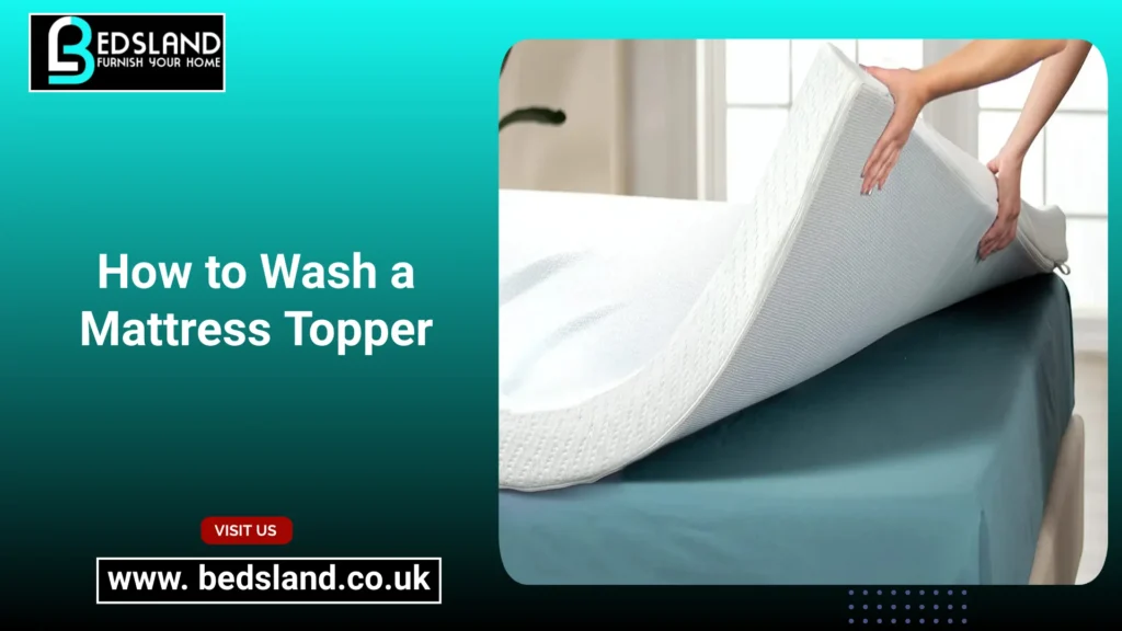 How to Wash a Mattress Topper, Wash a Mattress