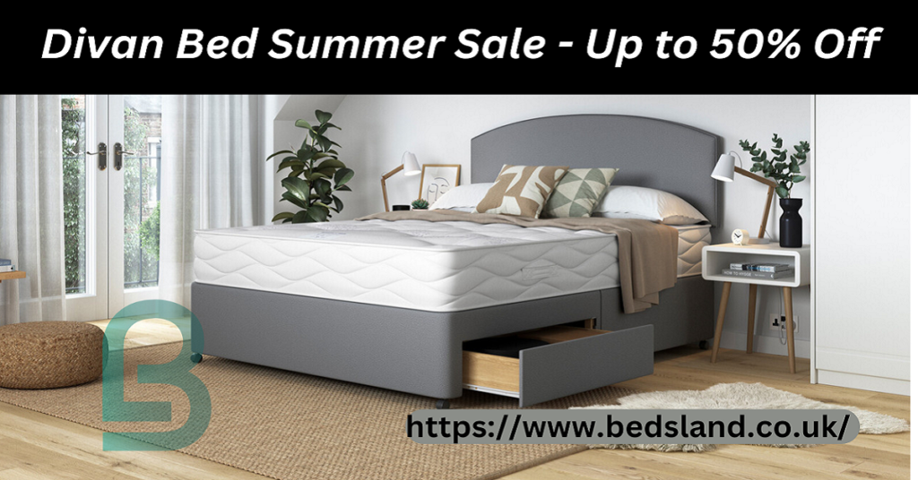 Divan Bed Summer Sale - Up to 50% Off