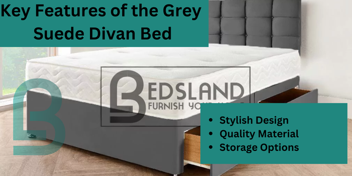 Key Features of the Grey Suede Divan Bed